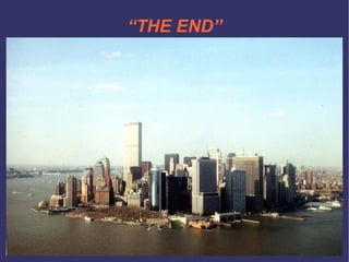 “ THE END” 