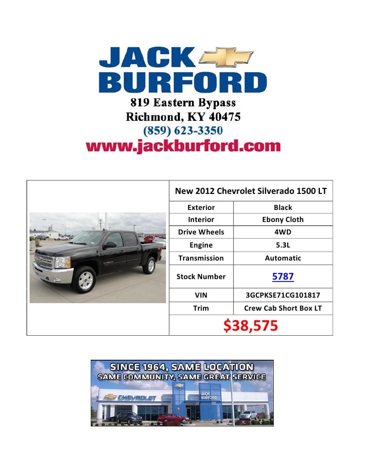 New 2012 Chevrolet Silverado 1500 Lt At Jack Burford