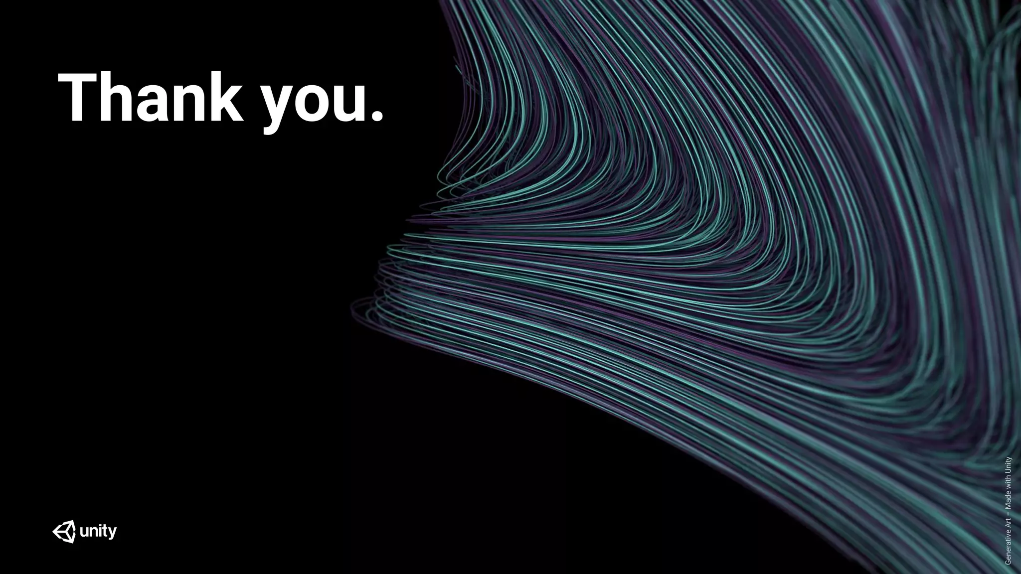 GenerativeArt–MadewithUnity
Thank you.
 