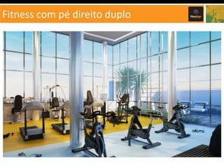 Fitness com pé direito duplo
 