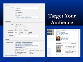 Target Your
Audience

 