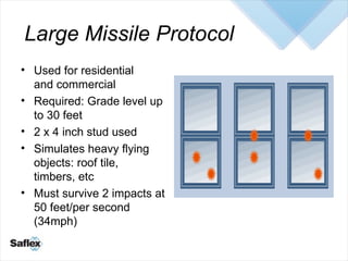 Large Missile Protocol <ul><li>Used for residential  and commercial </li></ul><ul><li>Required: Grade level up to 30 feet ...