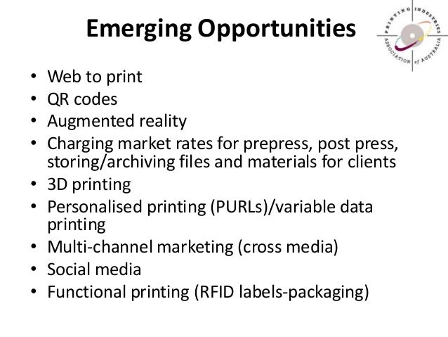 New And Emerging Business Opportunities For Printing