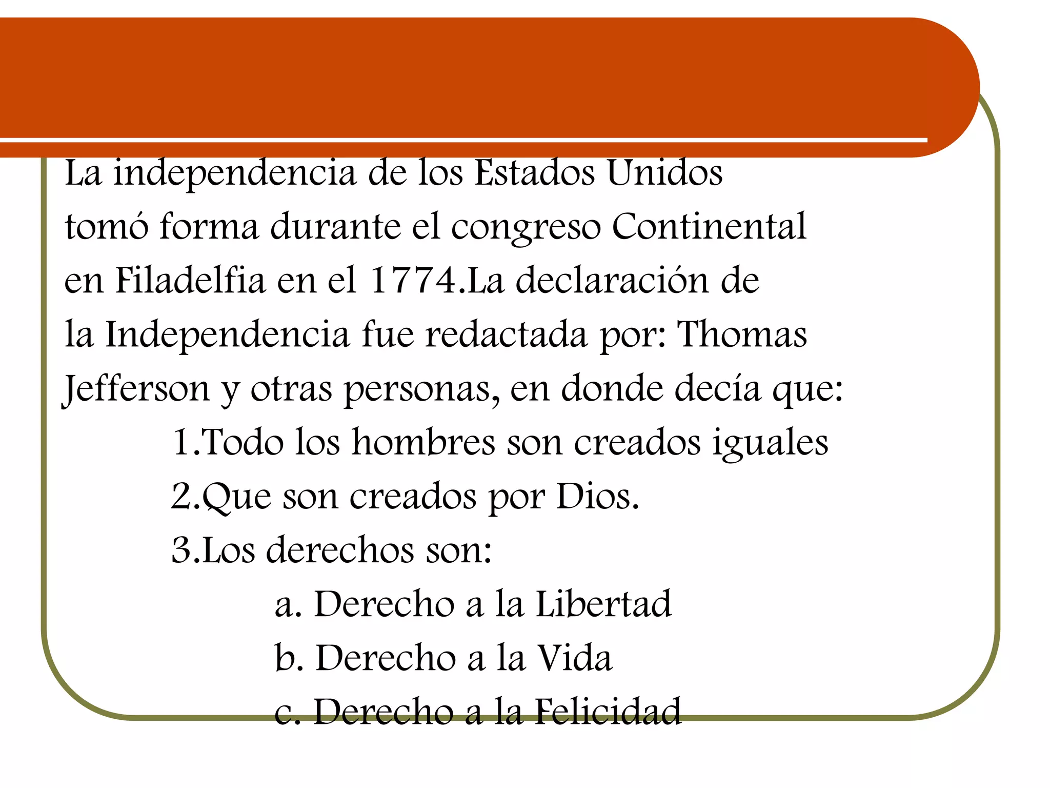 La Revolucion de la Independencia de los Estados Unidos | PPT