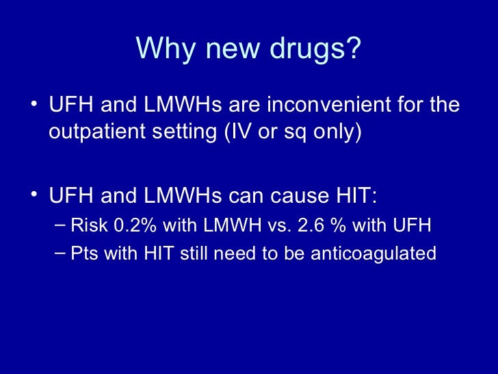 New anticoagulants New anticoagulants