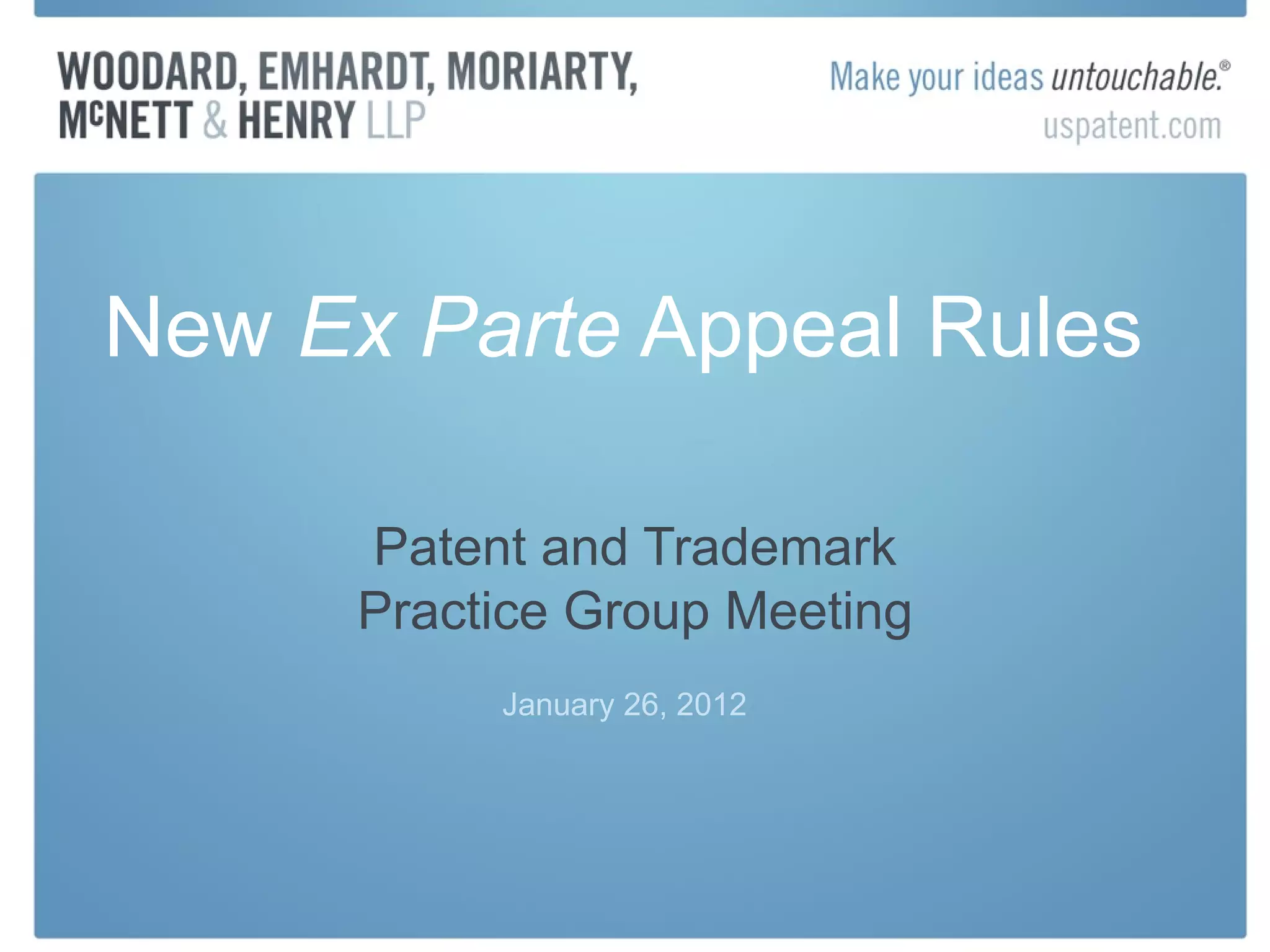 Ex Parte Ruling New Ex Parte Appeals Rules | PPT