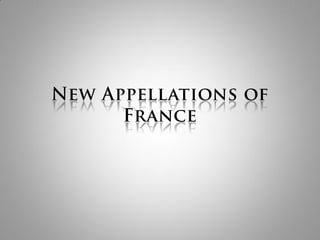 New appellations of France