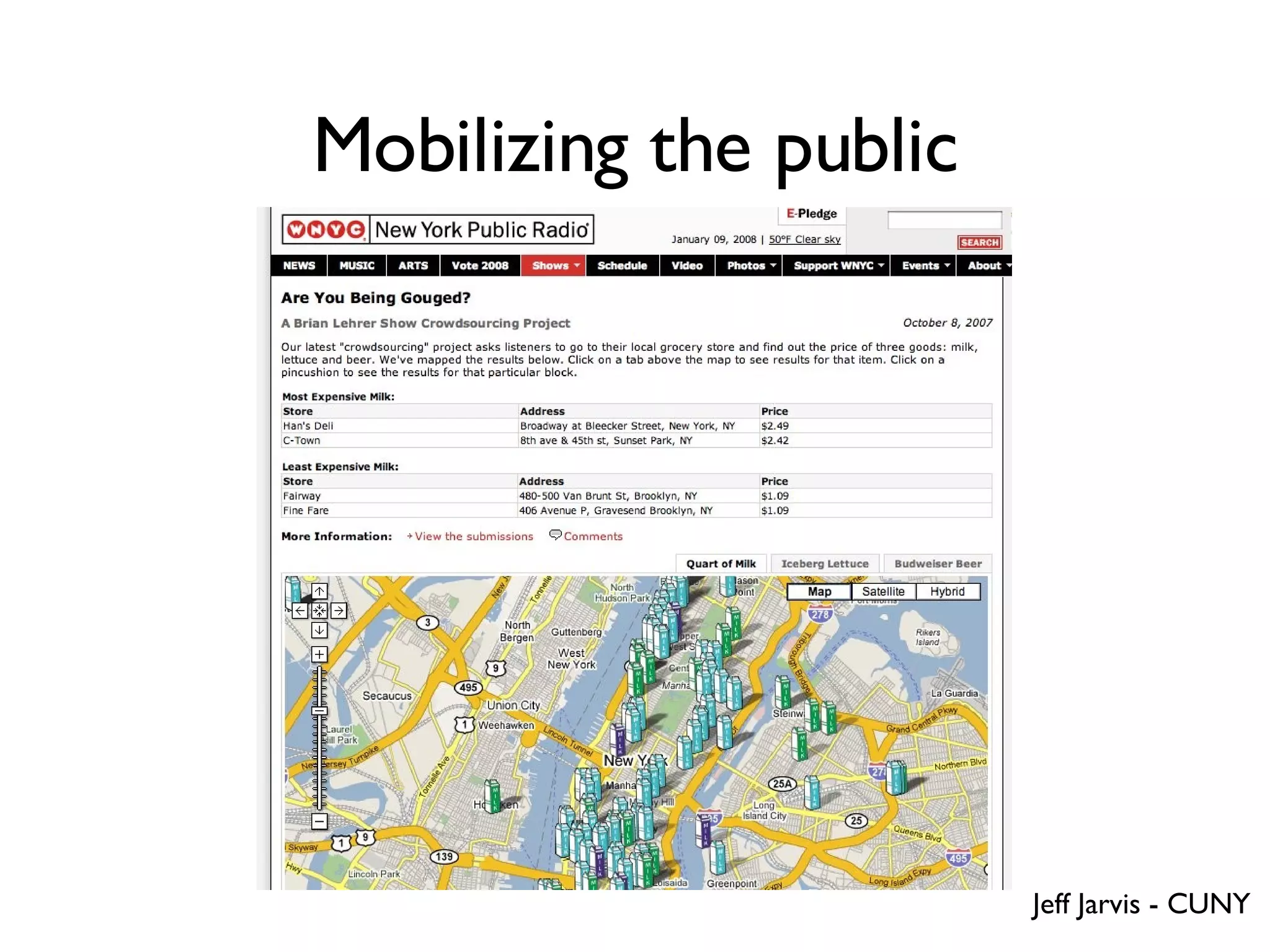 Mobilizing the public Jeff Jarvis - CUNY 