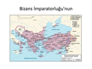 Bizans İmparatorluğu'nun
 