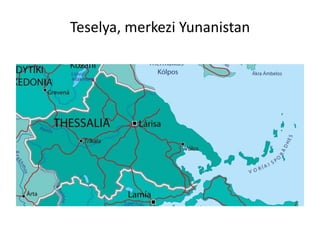 Teselya, merkezi Yunanistan
 