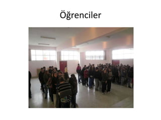Öğrenciler
 
