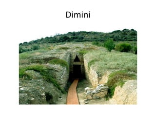 Dimini
 