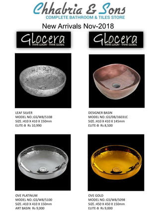 DESIGNER BASIN
MODEL NO.:GS/DB/16031C
SIZE.:410 X 410 X 145mm
ELITE-B Rs 8,500
New Arrivals Nov-2018
OVE GOLD
MODEL NO.:GS/WB/5098
SIZE.:450 X 450 X 150mm
ELITE-B Rs 9,000
LEAF SILVER
MODEL NO.:GS/WB/5108
SIZE.:410 X 410 X 150mm
ELITE-B Rs 10,990
OVE PLATINUM
MODEL NO.:GS/WB/5100
SIZE.:410 X 410 X 150mm
ART BASIN Rs 9,000
 