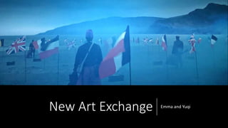 New Art Exchange Emma and Yuqi
 