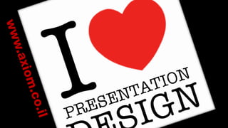 I heart presentation design