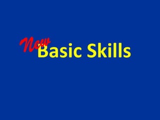 New Basic Skills 