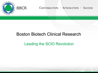 Boston Biotech Clinical Research Leading the SCIO Revolution 