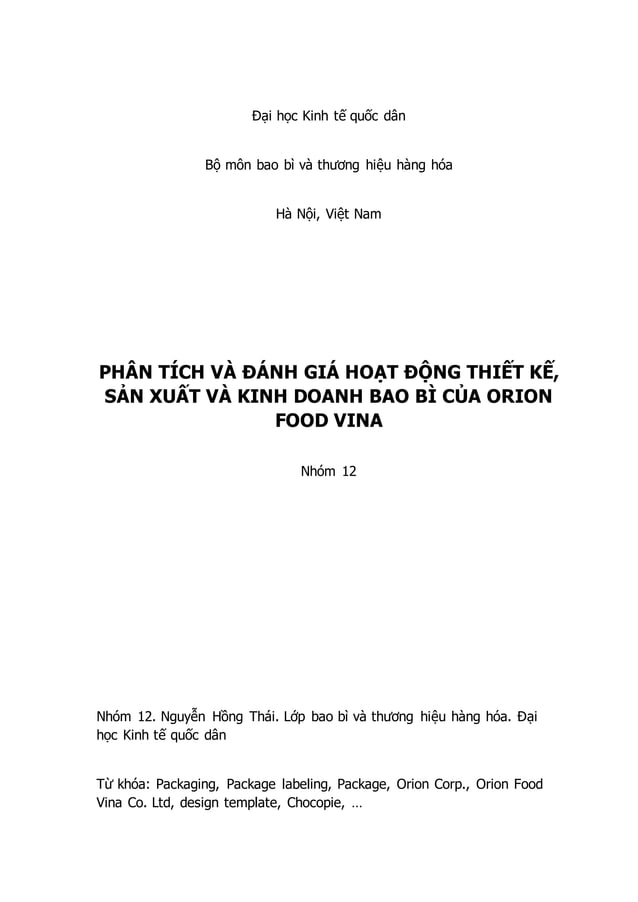 Orion Food Vina: Orion Food Vina với các sản phẩm bánh kẹo độc đáo và ngon miệng sẽ là sự lựa chọn hoàn hảo cho bạn trong mỗi dịp thưởng thức. Hãy xem hình ảnh liên quan và tìm hiểu thêm về thương hiệu đang được ưa chuộng này.