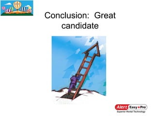Conclusion: Great
   candidate
 