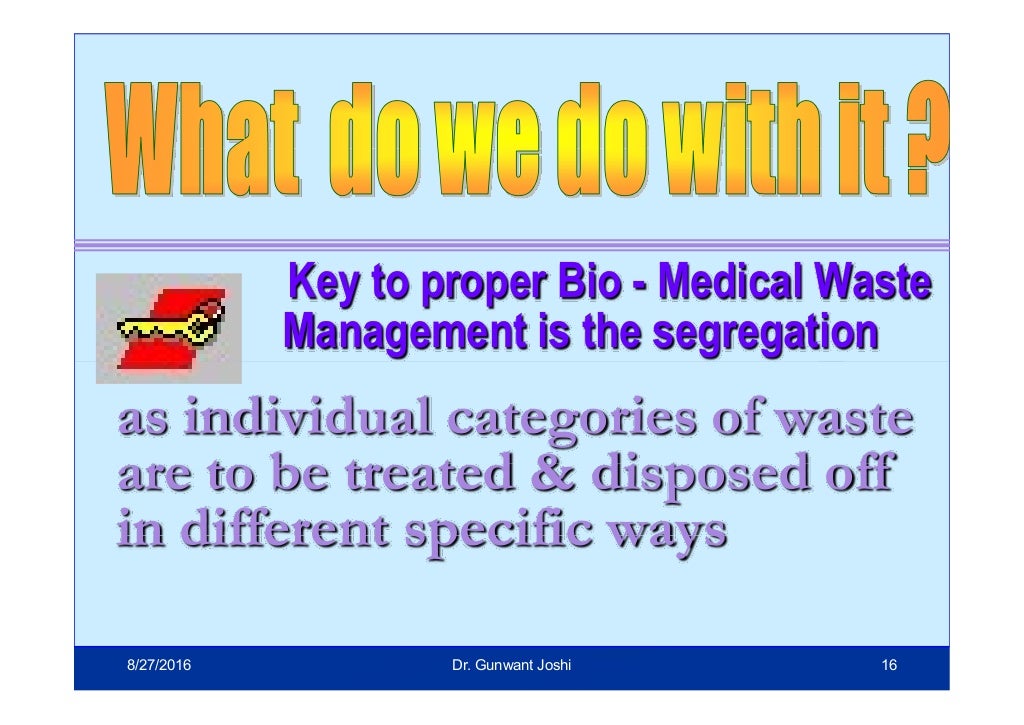 New bio medical waste management rules 2016
