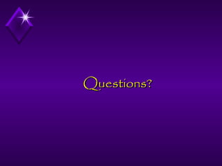 Questions?

 