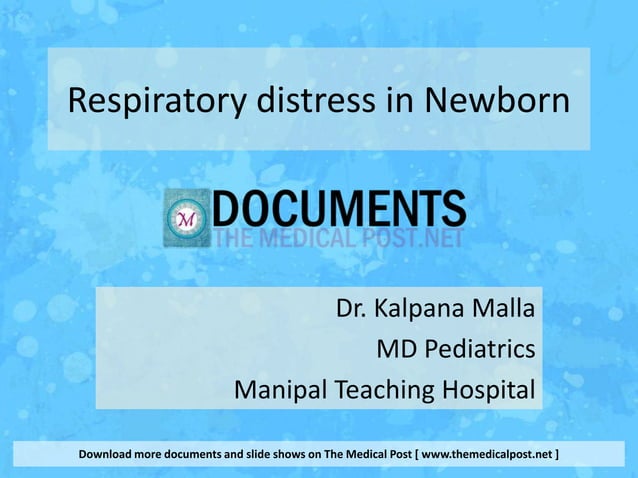 Respiratory Distress in Newborns | PPTX | Lung and Respiratory Health ...