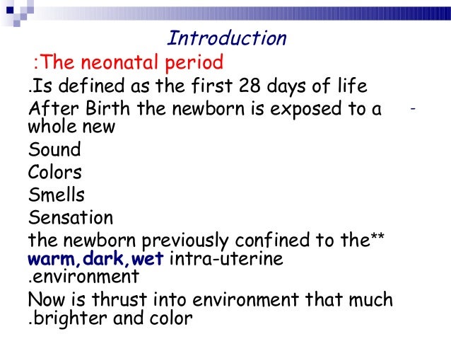 Newborn Adaptation