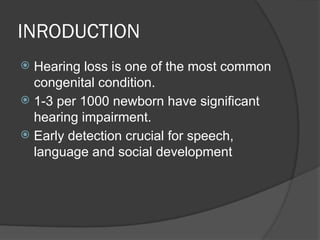 Newborn Hearing Screening : Universal vs. Selective pptx | PPTX