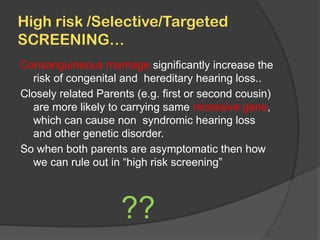 Newborn Hearing Screening : Universal vs. Selective pptx | PPTX