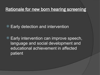 Newborn Hearing Screening : Universal vs. Selective pptx | PPTX
