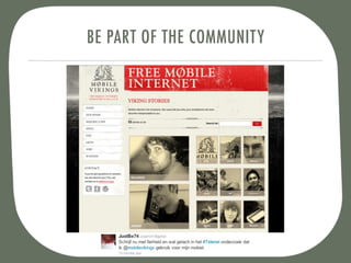 BE PART OF THE COMMUNITY
 