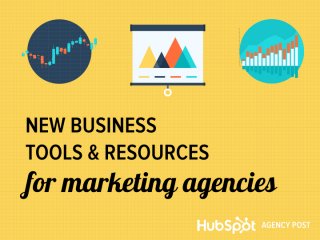 New Business Tools & Resources for Marketing Agencies