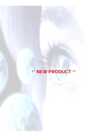 ‘’ NEW PRODUCT ‘’
 