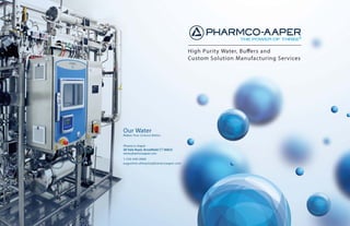 PHARMCO's New Capabilities  - High Purity Water and Large Volume Liquids