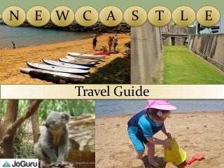 N   E W C                 A   S   T   L   E




           Travel Guide



      http://joguru.com
 