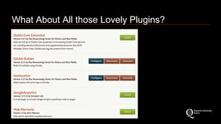 What About All those Lovely Plugins? 
 