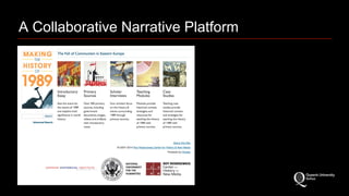 A Collaborative Narrative Platform 
 