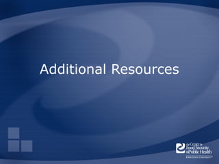 Additional Resources
 