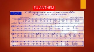 EU ANTHEM
 