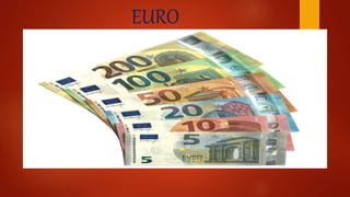 EURO
 