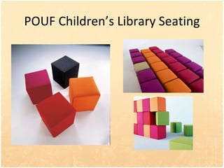 POUF Childrens Library Seating 