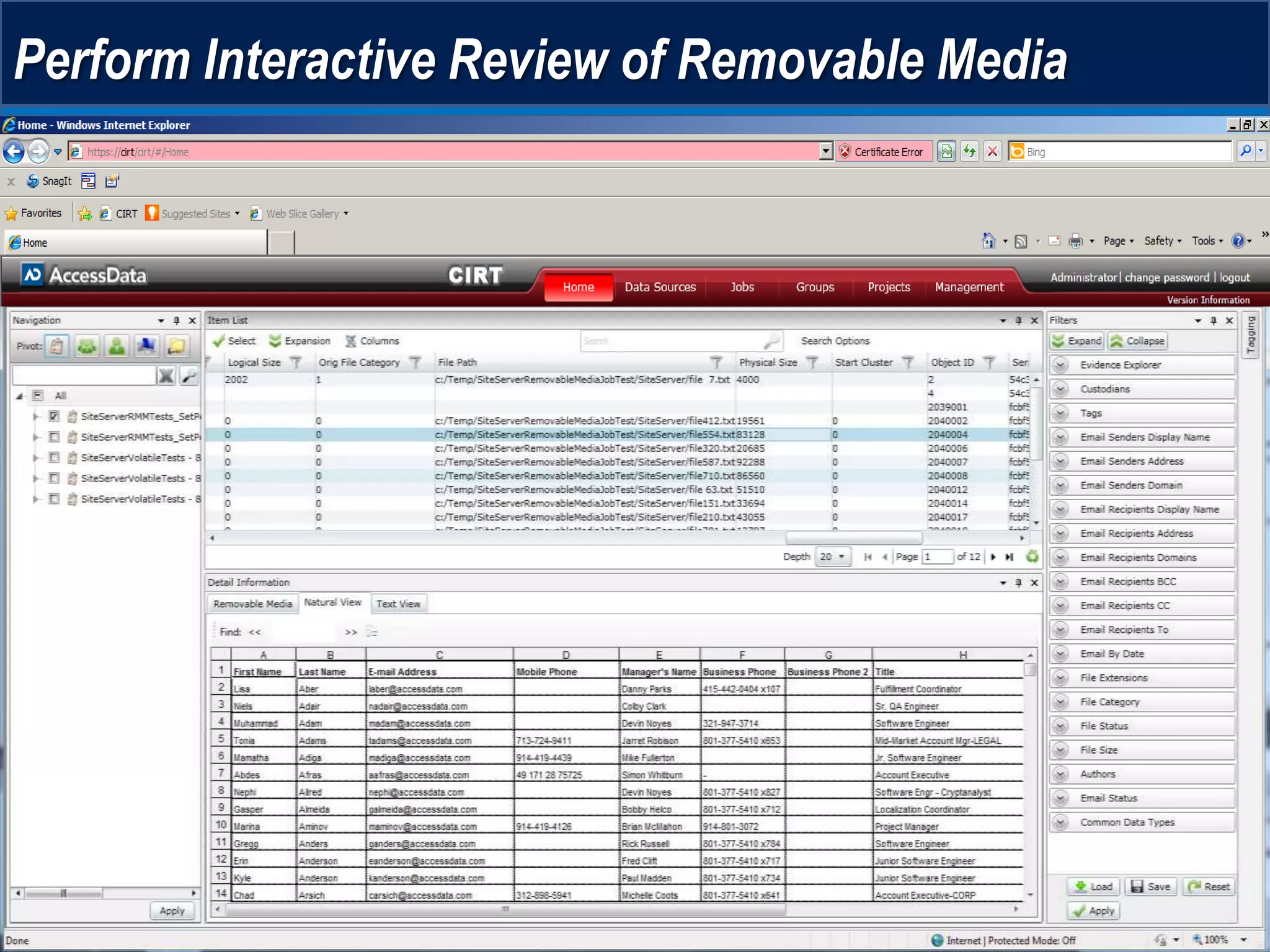 Perform Interactive Review of Removable Media
 