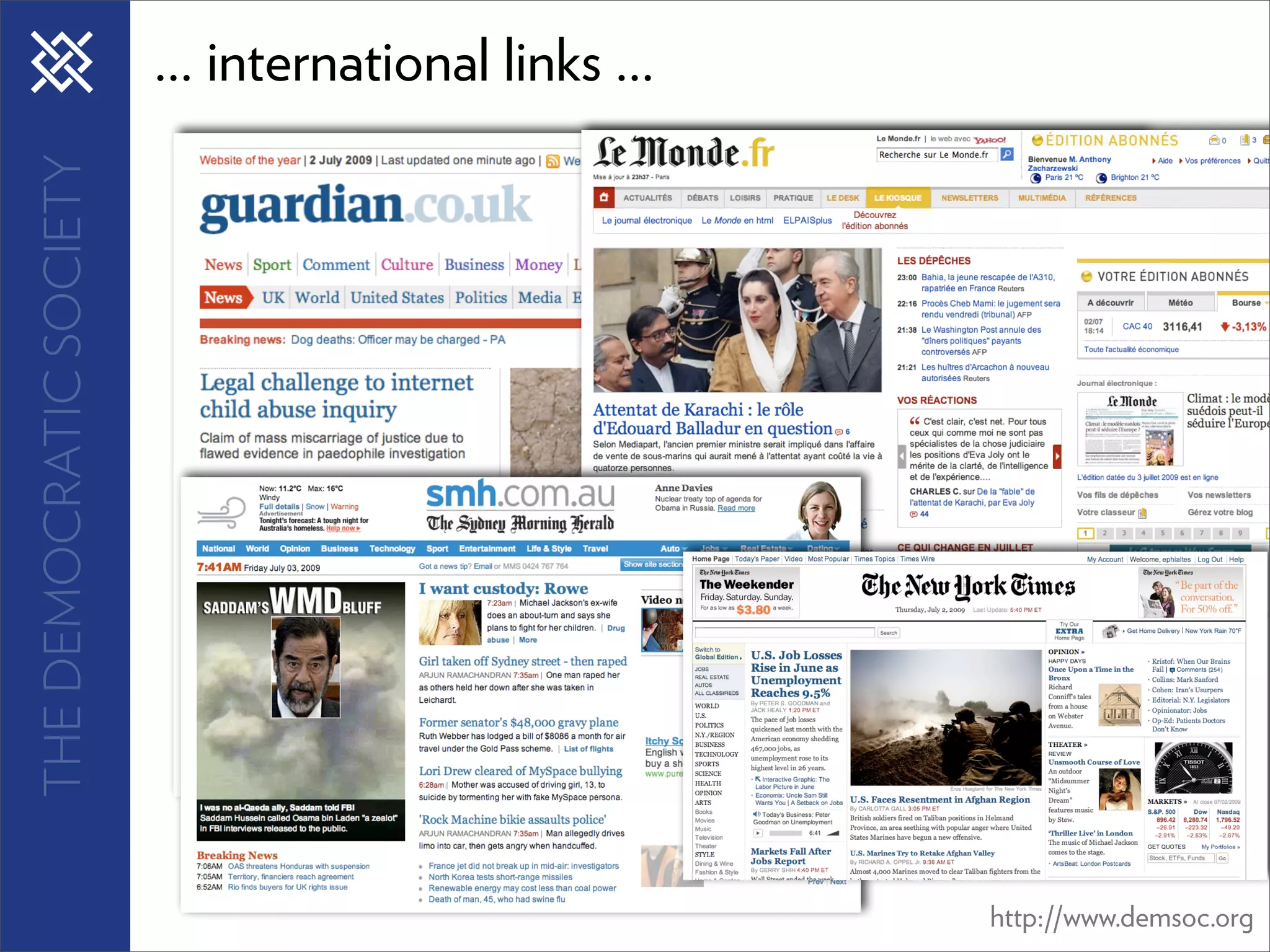 THE DEMOCRATIC SOCIETY   ... international links ...




                                                       http://www.demsoc.org
 