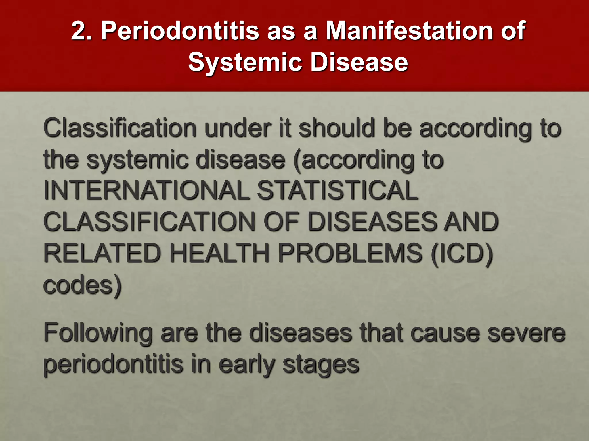2017 classification of periodontal and periimpalnt diseases | PPT