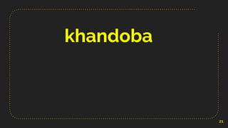 khandoba
21
 
