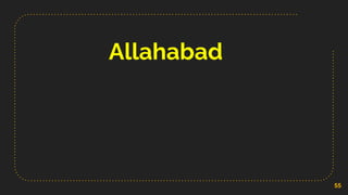 Allahabad
55
 