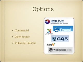 Options


Commercial

Open Source

In-House Tailored
 
