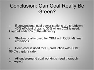 Coal bed methane and underground coal gasification | PPT
