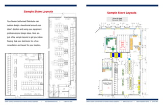 Sample Store Layouts                                                                                                                  Sample Store Layouts
                                                                                                                                                                                   Drive Up Area
                                                                                                                                                                                   Concrete Walk
   Your Dexter Authorized Distributor can
                                                                                                                                              4' - 11 1/2"                      4' - 9 1/2"                            4' - 9 1/2"                                                  7' - 9 1/2"                     3' - 4"
                                                                                                                                                                                                                                                                                                                           2' - 8"
   custom design a laundromat around your                                                                                               2' - 8"                       6' - 4"                              6' - 4"                       6' - 4"


                                                                                                                                                                  Slide Door                        Slide Door                        Slide Door
   store’s location and using your equipment




                                                                                                                                                                                                                                                                                                                                      2' - 8"
                                                                                                                                                                                                                                                                                                       6' - 12"
                                                                                                                                                                                       Unknown
   preferences and design ideas. Here are
                                                                                                                                                                            12' - 6"
   just a few sample layouts to get your ideas




                                                                                                                                                                                                                                                                                                                                      17' - 4"
                                                                                                                                                                                        Files



   flowing. Ask your distributor for a free




                                                                                                                                                                                                   Files
                                                                                                                                                                                                                        Slick




                                                                                                                                                                                                                                          21' - 0"
                                                                                                                                                                                                   Files
                                                                                                                                                                                                                        Rail




                                                                                                                                                  18' - 0"
   consultation and layout for your location.                                                                                                                                                                           Area




                                                                                                                                                                                                                                                                                                                                      2' - 8"
                                                                                                                                                                                                                                                                                                            Vending
                                                                                                                                                                     Office                                            21' x ?                                                                               Area

                                                                                                                                                                                                                                                                                                          12' - 0"




                                                                                                                                                                                                                                                                      6' - 9"




                                                                                                                                                                                                                                                                                                                                      26' - 0"
                                                                                                                                                             11' - 11 1/2"




                                                                                                                                                                                   5' - 0"
                                                                                                                                                                                                           5' - 0"




                                                                                                                                                                                                                                                                                                                                           80' - 0"
                                                                                                                                                                                                                     8' - 4 1/2"




                                                                                                                                                                                                                                                                                      A1200
                                                                                                                                                                                                                                                                                      Dexter
                                                                                                                                                                                                                                              Dexter
                                                                                                                                                                                                                                              A1200
                                                                                                                                                                                       21 inch door




                                                                                                                                                                                                                                                           30 Inch Bulkheads
                                                                                                                                                                                                                                                                                   Dexter
                                                                                                                                                                                                                                                Dexter




                                                                                                                                                                                                                                                                                   A 900
                                                                                                                                                                                                                                                A 900
                                                                                                                                                                                                 Dexter

                                                                                                                                                                                                 Dryer
                                                                                                                                                                                                 80lb
                                                                                                                                                                                                                                                                                                                  7' - 0"




                                                                                                                                                                                                                                                                                   Dexter
                                                                                                                                                                                                                                                Dexter




                                                                                                                                                                                                                                                                                   A 900
                                                                                                                                                                                                                                                A 900
                                                                                                                                                                                                 Dexter

                                                                                                                                                                                                 Dryer
                                                                                                                                                                                                 80lb




                                                                                                                                                                                                                                             A 600
                                                                                                                                                                                                                                             Dexter




                                                                                                                                                                                                                                                                                           Dexter
                                                                                                                                                                                                                                                                                           A 600




                                                                                                                                                                                                                                                                                                                                      2' - 8"
                                                                                                                                                                                                 Dexter




                                                                                                                                                                                                                            2 Level
                                                                                                                                                                                                 Dryer
                                                                                                                                                    Frig




                                                                                                                                                                                                 55lb




                                                                                                                                                                                                                             Fold




                                                                                                                                                                                                                                             A 600
                                                                                                                                                                                                                                             Dexter




                                                                                                                                                                                                                                                                                           Dexter
                                                                                                                                                                                                                                                                                           A 600
                                                                                                                                                     ?




                                                                                                                                                                                                 Dexter

                                                                                                                                                                                                 Dryer
                                                                                                                                                                                                 55lb




                                                                                                                                                                                                                                             A 600
                                                                                                                                                                                                                                             Dexter




                                                                                                                                                                                                                                                                                           Dexter
                                                                                                                                                                                                                                                                                           A 600
                                                                                                                                                                                                                           2 Level
                                                                                                                                                                                                                            Fold
                                                                                                                                                                                             Dexter

                                                                                                                                                                                             Dryer
                                                                                                                                                                                             Stack




                                                                                                                                                                                                                                                                                               4' - 0"
                                                                                                                                                                                             Dexter

                                                                                                                                                                                             Dryer




                                                                                                                                                                                                                                                                                                                            2 Level
                                                                                                                                                                                             Stack




                                                                                                                                                                                                                                                                                                                             Fold
                                                                                                                                                                                                                         11' - 0"




                                                                                                                                                                                                                                                                                              Dexter
                                                                                                                                                                                                                                                         A400
                                                                                                                                                                                                                                                         Dexter




                                                                                                                                                                                                                                                                                              A400
                                                                                                                                                                                             Dexter
                                                                                                                                                             Electrical




                                                                                                                                                                                             Dryer
                                                                                                                                                                                             Stack




                                                                                                                                                                                                                                                                       30 Inch Bulkheads
                                                                                                                                                                                                                           2 Level




                                                                                                                                                                                                                                                                                              Dexter
                                                                                                                                                                                                                                                         A400
                                                                                                                                                                                                                                                         Dexter




                                                                                                                                                                                                                                                                                              A400
                                                                                                                                                                                                                            Fold
                                                                                                                                                                                             Dexter

                                                                                                                                                                                             Dryer
                                                                                                                                                                                             Stack




                                                                                                                                                                                                                                                                                                                                      26' - 0"
                                                                                                                                                     Boiler Room




                                                                                                                                                                                                                                                                                              Dexter
                                                                                                                                                                                                                                                         A400
                                                                                                                                                                                                                                                         Dexter




                                                                                                                                                                                                                                                                                              A400
                                                                                                                                                                                             Dexter

                                                                                                                                                                                             Dryer
                                                                                                                                                                                             Stack




                                                                                                                                                                                                                           2 Level
                                                                                                                                                                                                                            Fold
                                                                                                                                                             11' 4 3/3" x 17'




                                                                                                                                                                                                                                                                                              Dexter
                                                                                                                                                                                                                                                           Load
                                                                                                                                                                                                                                                           Top




                                                                                                                                                                                                                                                                                              A300
                                                                                                                                                                                             Dexter

                                                                                                                                                                                             Dryer
                                                                                                                                                                                             Stack
                                                                                                                                  17' - 0"




                                                                                                                                                                                                                                                                                              Dexter
                                                                                                                                                                                                                                                           Load
                                                                                                                                                                                                                                                           Top




                                                                                                                                                                                                                                                                                              A300
                                                                                                                                                                                                                                                                                                                  7' - 0"




                                                                                                                                                                                             Dexter

                                                                                                                                                                                             Dryer
                                                                                                                                                                                             Stack




                                                                                                                                                                                                                                                                                              Dexter
                                                                                                                                                                                                                                                           Load
                                                                                                                                                                                                                                                           Top




                                                                                                                                                                                                                                                                                              A300
                                                                                                                                                                                             Dexter

                                                                                                                                                                                             Dryer
                                                                                                                                                                                             Stack




                                                                                                                                                                                                                                                                                                        6' - 0"
                                                                                                                                                                                             Dexter




                                                                                                                                                                                                                                                                                                                            2 Level
                                                                                                                                                                                             Dryer
                                                                                                                                                                                             Stack




                                                                                                                                                                                                                            2 Level




                                                                                                                                                                                                                                                                                                                             Fold
                                                                                                                                                                                                                             Fold




                                                                                                                                                                                                                                                                                                                                      2' - 8"
                                                                                                                                                                                             Dexter

                                                                                                                                                                                             Dryer
                                                                                                                                                                                             Stack
                                                                                                                                                              11' - 4 7/8"
                                                                                                                                                                                   2' - 0"                                            33' - 6"

                                                                                                               FILENAME
                                                                                                                                                                                             THIS IS NOT A WORKING DRAWING
Dexter Laundry Commercial & On-Premise Laundry Equipment   •	   www.dexterlaundry.com   •   1-800-524-2954   Dexter Laundry Commercial & On-Premise Laundry Equipment CONSTRUCTION the U.S.A. •
                                                                                                                    HOPKINS RETAIL                          DO NOT USE FOR • Made in                                                                                                                                100% Employee Owned •             Since 1894
                                                                                                                                                                                    ALL DIMENSIONS ARE SUGGESTED AND
                                                                                                                   BUILDING #1 B 80                                                ARE TO BE VERIFIED BY THE CONTRACTOR
                                                                                                                       DRY.VSD
 