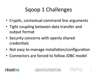 New Data Transfer Tools for Hadoop: Sqoop 2